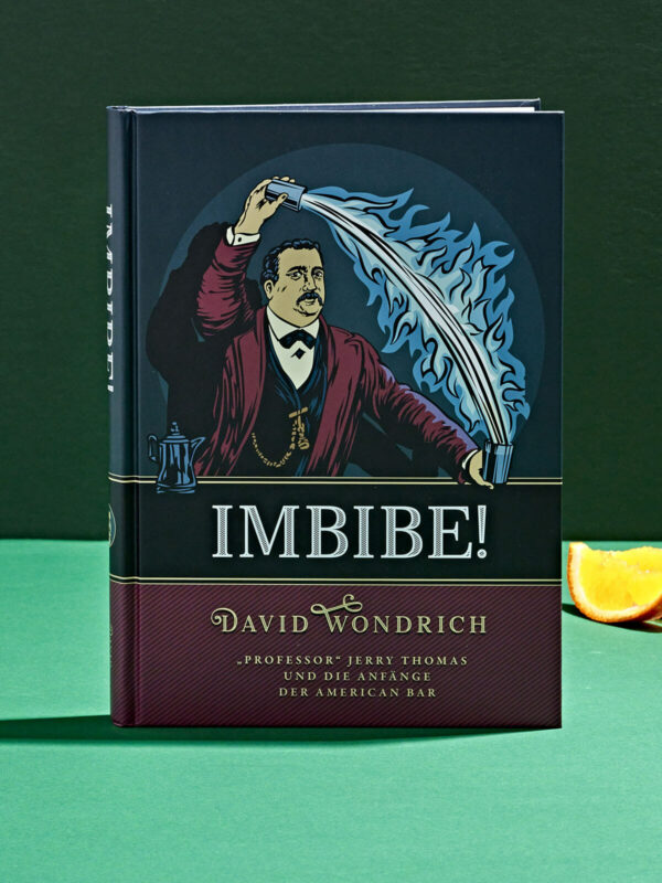 David Wondrich Imbibe - deutsch - deutsche Übersetzung - Drink Syndikat
