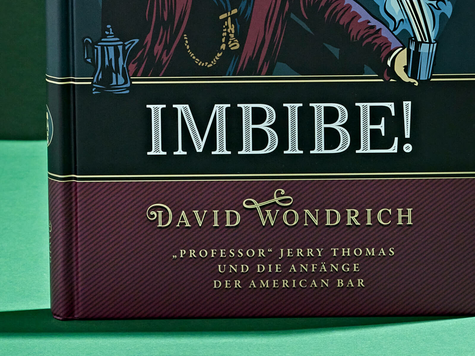 David Wondrich - imbibe - deutsche Ausgabe