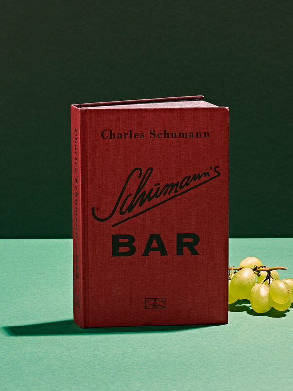 Charles Schumann - Schumann's Bar - Cocktail Buch mit klassischen Rezepten